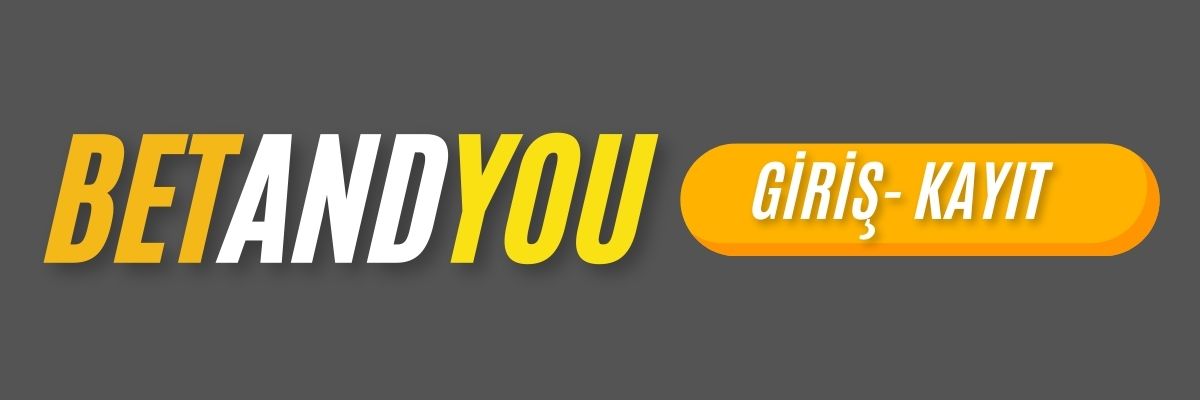 Betandyou Üyelik ve Giriş