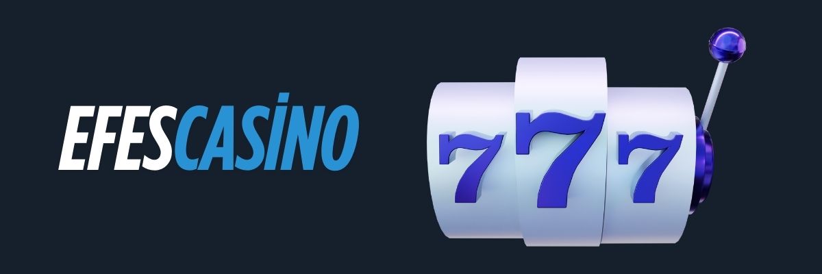 Efes Casino Slot Oyunları