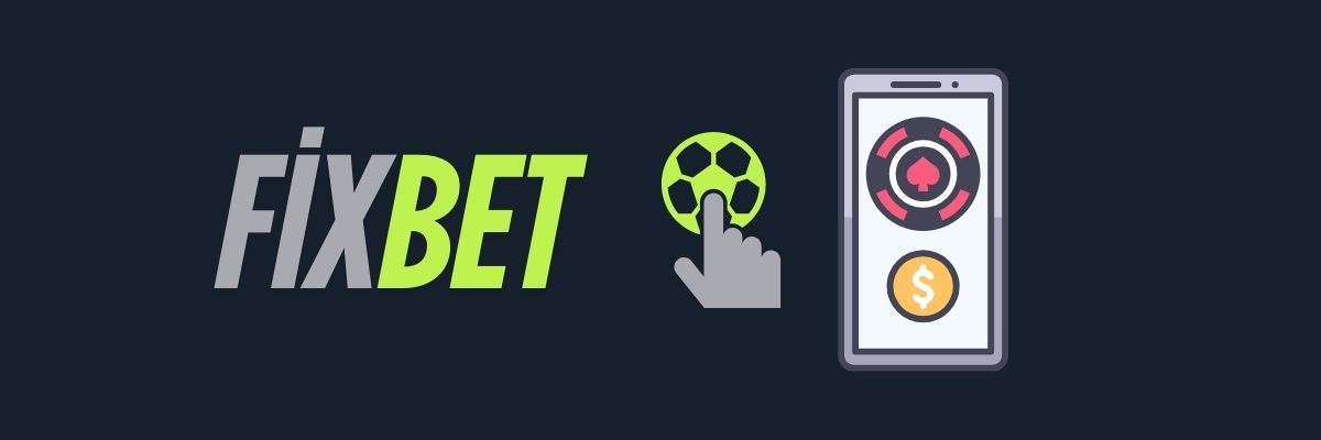 Fixbet Mobil