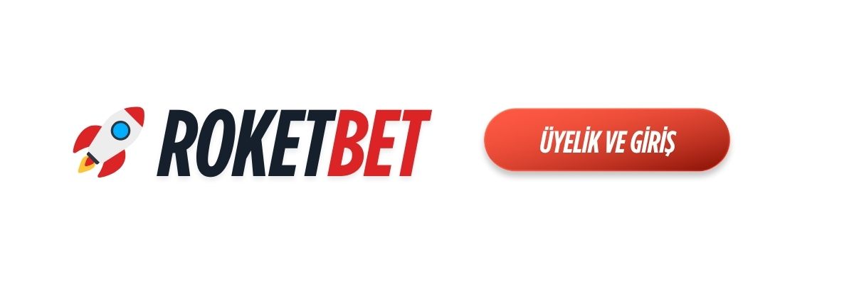 Roketbet Üyelik Giriş