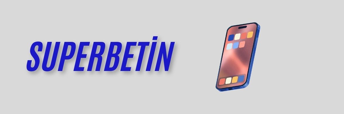 Superbetin Mobil