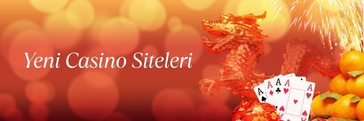 Yeni Casino Siteleri